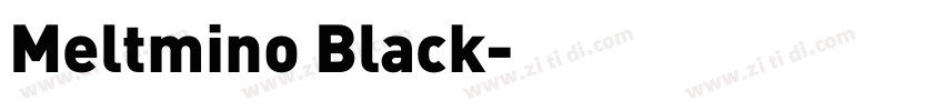 Meltmino Black字体转换